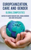 Europeanization, Care and Gender: Global Complexities (ePub eBook)