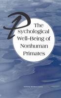 The Psychological Well-Being of Nonhuman Primates (ePub eBook)