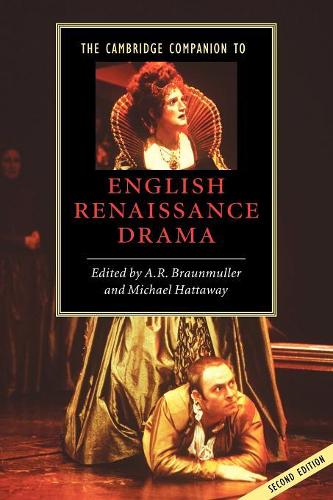 Cambridge Companion to English Renaissance Drama, The