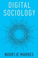 Digital Sociology: The Reinvention of Social Research (ePub eBook)
