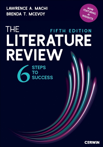 Literature Review, The: Six Steps to Success