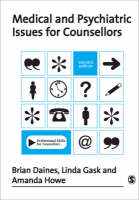 Medical and Psychiatric Issues for Counsellors (PDF eBook)