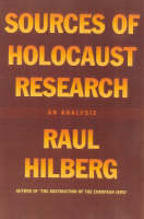 Sources of Holocaust Research: An Analysis