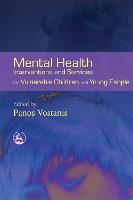 Mental Health Interventions and Services for Vulnerable Children and Young People (ePub eBook)