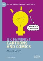 UK Feminist Cartoons and Comics: A Critical Survey (ePub eBook)