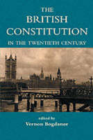 British Constitution in the Twentieth Century, The