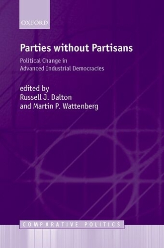 Parties Without Partisans: Political Change in Advanced Industrial Democracies