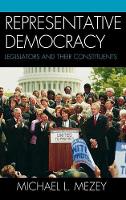 Representative Democracy: Legislators and their Constituents