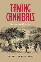 Taming Cannibals: Race and the Victorians (ePub eBook)