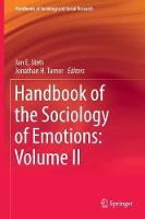 Handbook of the Sociology of Emotions: Volume II (ePub eBook)