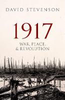 1917: War, Peace, and Revolution (ePub eBook)