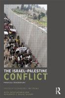 Israel-Palestine Conflict, The: Parallel Discourses