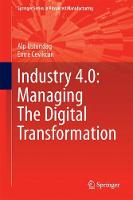 Industry 4.0: Managing The Digital Transformation (ePub eBook)