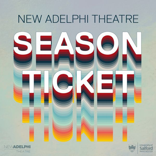 New Adelphi Theatre Season Ticket - 40