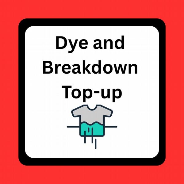 Dye and Breakdown Top-up