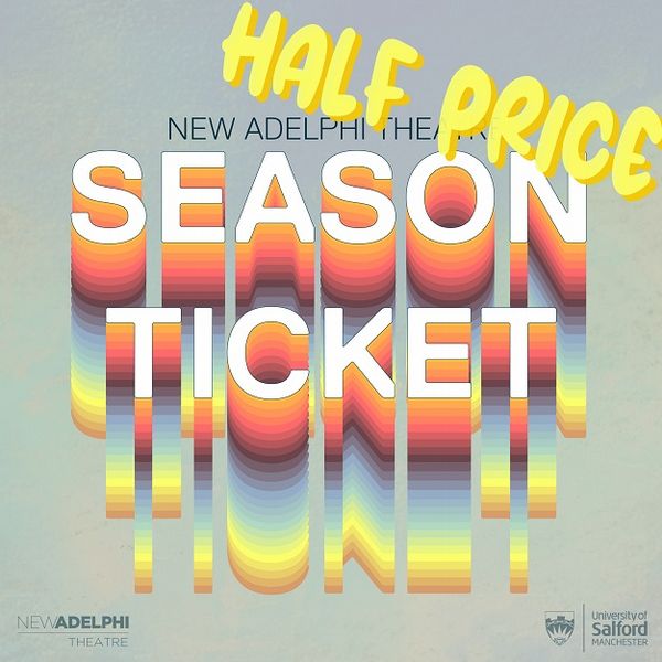 New Adelphi Theatre Season Ticket Now Only for �20 - Limited Offer