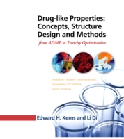 Drug-like Properties: Concepts, Structure Design and Methods: from ADME to Toxicity Optimization (ePub eBook)