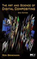The Art and Science of Digital Compositing: Techniques for Visual Effects, Animation and Motion Graphics (ePub eBook)