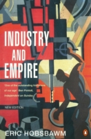 Industry and Empire: From 1750 to the Present Day (ePub eBook)
