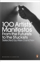 100 Artists' Manifestos: From the Futurists to the Stuckists (ePub eBook)