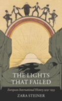 The Lights that Failed: European International History 1919-1933 (PDF eBook)