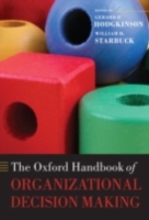 The Oxford Handbook of Organizational Decision Making (PDF eBook)