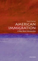 American Immigration: A Very Short Introduction (PDF eBook)