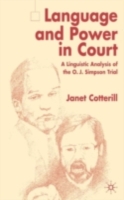 Language and Power in Court: A Linguistic Analysis of the O.J. Simpson Trial (PDF eBook)