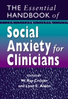 The Essential Handbook of Social Anxiety for Clinicians (PDF eBook)