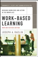 Work-Based Learning: Bridging Knowledge and Action in the Workplace (PDF eBook)