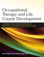 Occupational Therapy and Life Course Development (PDF eBook)