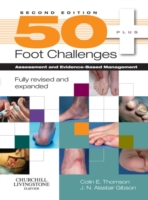 50+ Foot Challenges: Assessment and Evidence-Based Management (ePub eBook)